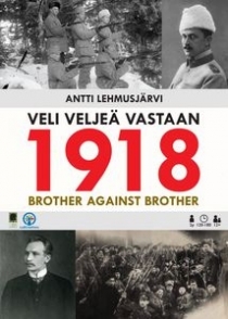  1918:  νƮ  1918: Brother Against Brother