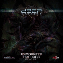   ŵϽ: Ƹ    Deep Madness: Uncounted Horrors