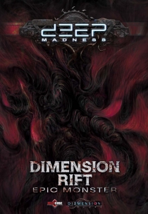   ŵϽ:  ƴ   Deep Madness: Dimension Rift Epic Monster
