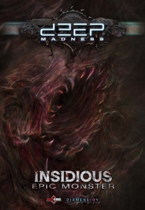   ŵϽ: νõ   Deep Madness: Insidious Epic Monster