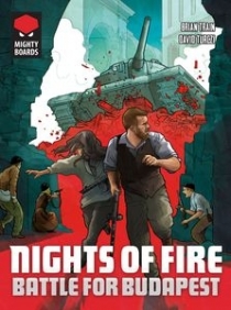    ̾ Nights of Fire : Battle for Budapest