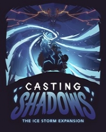  ĳ : ̽  Ȯ Casting Shadows: The Ice Storm Expansion