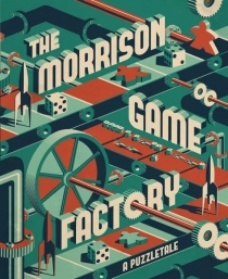  𸮽  丮 The Morrison Game Factory