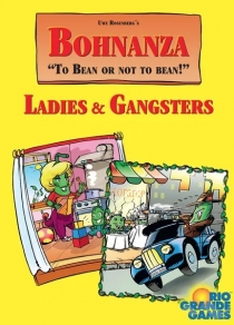  :  &  Bohnanza: Ladies & Gangsters