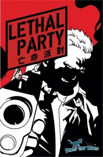   Ƽ Lethal Party