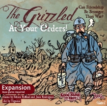   :   ! The Grizzled: At Your Orders!
