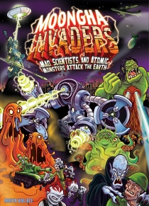   ħڵ: ģ ڿ ڷ   ħ Moongha Invaders: Mad Scientists and Atomic Monsters Attack the Earth!