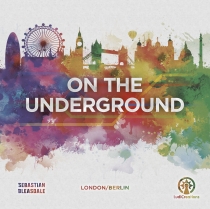    ׶: / On the Underground: London/Berlin