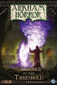   ȣ:  ẹ Ȯ Arkham Horror: The Lurker at the Threshold Expansion