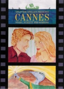   : Ÿ, ũƮ, ũ Cannes: Stars, Scripts and Screens