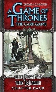   : ī  - Ϻ  A Game of Thrones: The Card Game – The Prize of the North