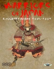     Warriors of Japan: A Country Aflame 1335-1339