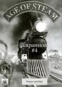   ô Ȯ #4:   ¸ Age of Steam Expansion #4: France and Italy