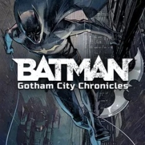  Ʈ:  Ƽ ũδŬ Batman: Gotham City Chronicles