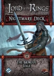   : ī - Ʈ޾:    The Lord of the Rings: The Card Game – Nightmare Deck: The Morgul Vale