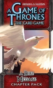   : ī  -  ޽ A Game of Thrones: The Card Game – A Dire Message