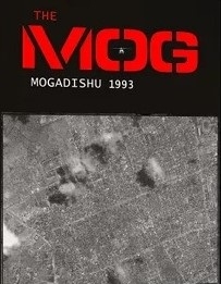   : 𰡵 1993 The MOG: Mogadishu 1993