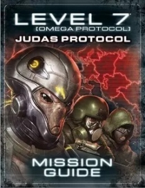   7 [ް ]: ٽ  ̼ ̵ Level 7 [Omega Protocol]: The Judas Protocol Mission Guide