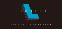  Ʈ L: ǳ׽ Project L: Finesse