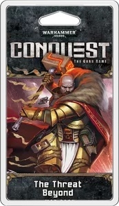  ظ 40,000: Ʈ - ʿ  Warhammer 40,000: Conquest – The Threat Beyond