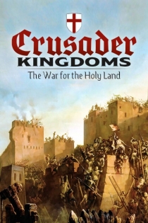  ڱ ձ:    Crusader Kingdoms: The War for the Holy Land