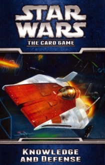  Ÿ : ī  - İ   Star Wars: The Card Game – Knowledge and Defense