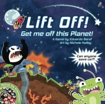  Ʈ !  ⼭  ֽÿ Lift Off! Get me off this Planet!
