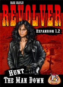   Ȯ 1.2:   Revolver Expansion 1.2: Hunt the Man Down