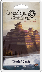  ټ  : ī  -   Legend of the Five Rings: The Card Game – Tainted Lands