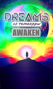  帲  ο: ū Dreams of Tomorrow: Awaken