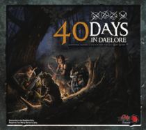   Ŵ : Ϸ 40 Too Many Bones: 40 Days in Daelore