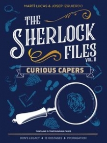  ȷ : Vol II - ť  The Sherlock Files: Vol II – Curious Capers