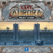  Ʈ ζ: Ʈ ׳ Last Aurora: Project Athena
