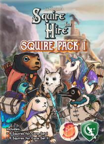  ̾  ̾: ̾  1 Squire for Hire: Squire Pack 1