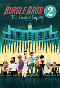   2: ī б Burgle Bros 2: The Casino Capers