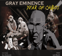  ׷ ̳ͽ: ȥ  Gray Eminence: Year of Chaos
