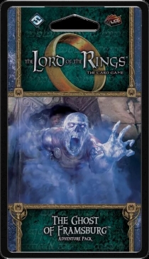   : ī - θũ  The Lord of the Rings: The Card Game – The Ghost of Framsburg