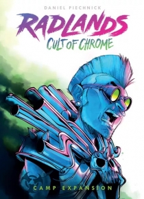  巣: Ʈ  ũ Radlands: Cult of Chrome