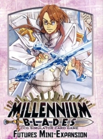  зϾ : ǻó ̴-Ȯ Millennium Blades: Futures Mini-Expansion