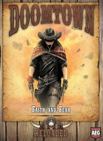  Ÿ: ε -  η Doomtown: Reloaded – Faith and Fear