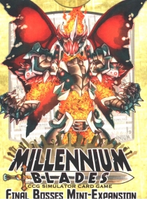  зϾ : ̳  ̴-Ȯ Millennium Blades: Final Bosses Mini-Expansion