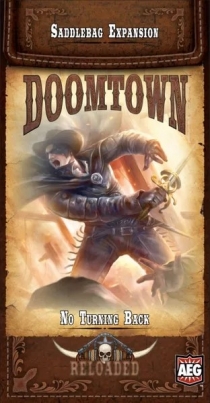  Ÿ: ε -  ʹ  Doomtown: Reloaded – No Turning Back