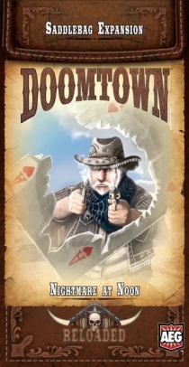  Ÿ: ε -  Ǹ Doomtown: Reloaded – Nightmare at Noon