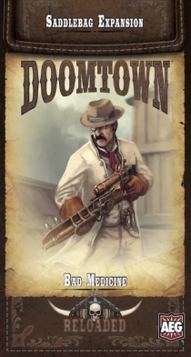  Ÿ - ε -  ޵ Doomtown: Reloaded – Bad Medicine