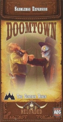  Ÿ: ε -   Doomtown: Reloaded – The Curtain Rises