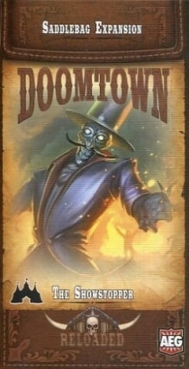  Ÿ: ε -  Doomtown: Reloaded – The Showstopper