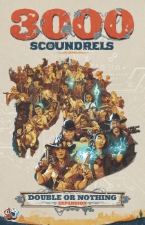  3000 Ǵ:   Ȥ  Ȯ 3000 Scoundrels: Double or Nothing Expansion