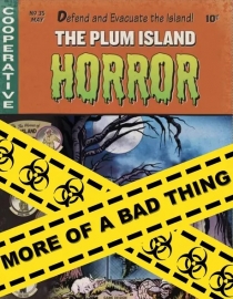  ÷ Ϸ ȣ:     The Plum Island Horror: More of a Bad Thing