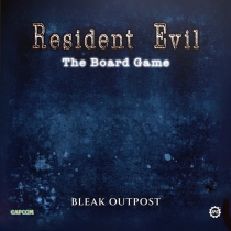  Ʈ ̺:  -  ƿƮ Resident Evil: The Board Game – Bleak Outpost