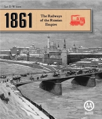  1861: þ  ö 1861: The Railways of the Russian Empire